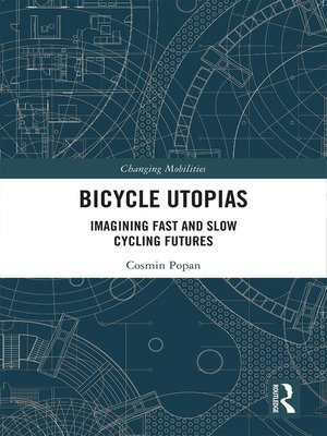 cover image of Bicycle Utopias